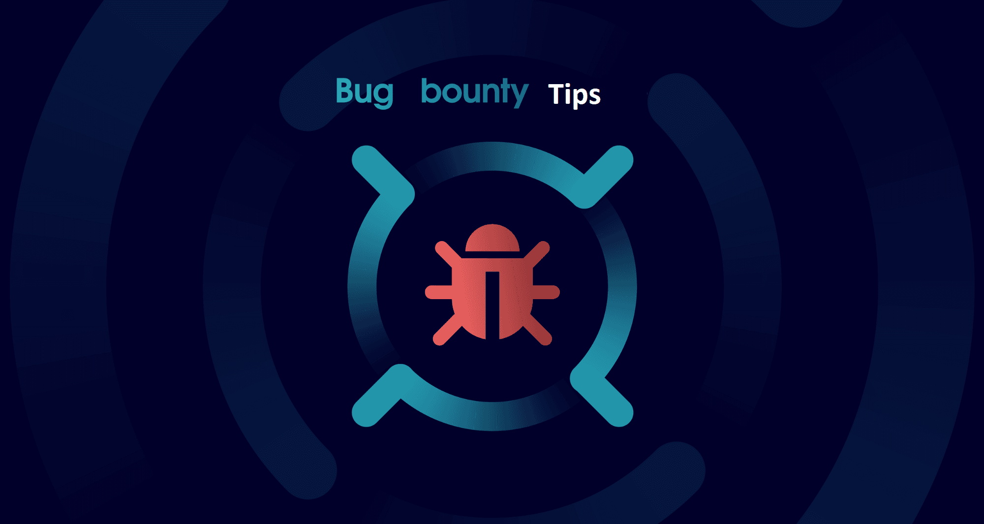 Bug Bounty Tips - What I've Learned After Triaging Bug Bounty Reports For a Year